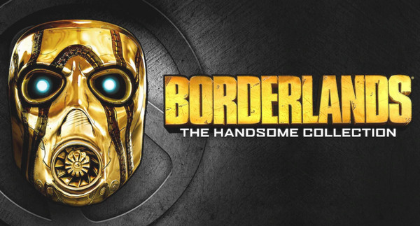 Забери Borderlands: The Handsome Collection бесплатно уже сейчас